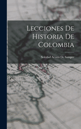 Lecciones de Historia de Colombia