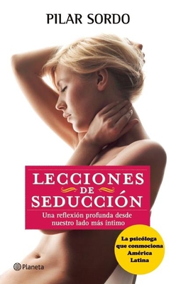 Lecciones de Seduccin - Sordo, Pilar