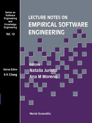 Lecture Notes on Empirical Software Engineering - Juristo, Natalia (Editor), and Moreno, Ana M (Editor)