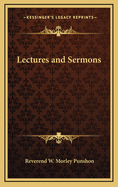 Lectures and Sermons