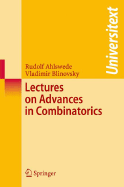 Lectures on Advances in Combinatorics - Ahlswede, Rudolf, and Blinovsky, Vladimir
