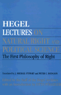 Lectures on Natural Right and Political Science: The First Philosophy of Right