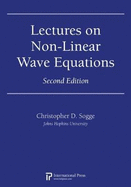 Lectures on Non-Linear Wave Equations