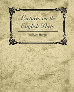 Lectures on the English Poets