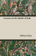 Lectures on the Epistle of Jude