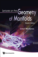 Lectures on the Geometry of Manifolds