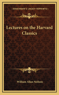 Lectures on the Harvard Classics