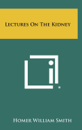 Lectures on the Kidney