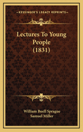 Lectures to Young People (1831)