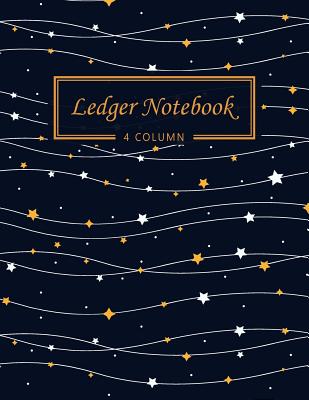 Ledger Notebook: 4 Column Ledger Record Book Account Journal Accounting Ledger Notebook Business Bookkeeping Home Office School 8.5x11 Inches 100 Pages Dark Blue Star - Creations, Michelia