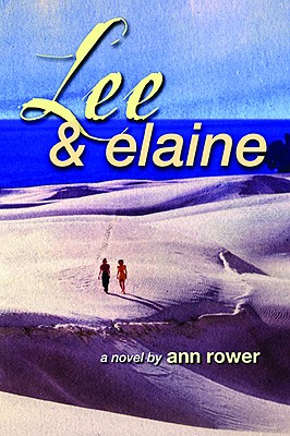 Lee and Elaine - Rower, Ann