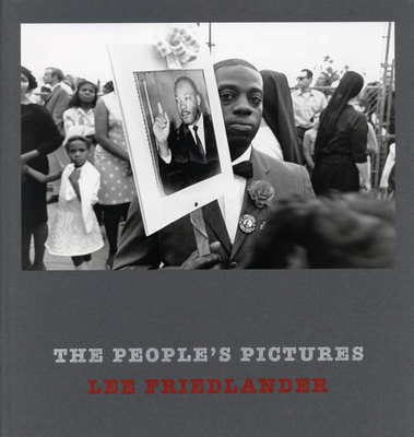 Lee Friedlander: The People's Pictures - Friedlander, Lee (Photographer)