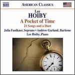 Lee Hoiby:A Pocket of Time 