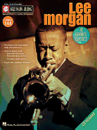 Lee Morgan: Jazz Play-Along Volume 144