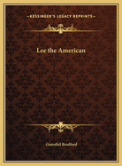 Lee the American