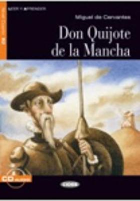 Leer y aprender: Don Quijote de la Mancha + online audio - Cervantes, Miguel de, and Valero Planas, Carmelo (Editor)