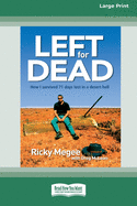 Left for Dead (16pt Large Print Edition)