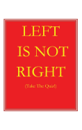 Left Is Not Right: Take the Quiz