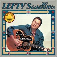 Lefty's 20 Golden Hits [Tee Vee] - Lefty Frizzell