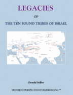 Legacies of the Ten Found Tribes of Israel