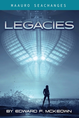 Legacies - McKeown, Edward F