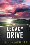 Legacy Drive: A Motorsport Story