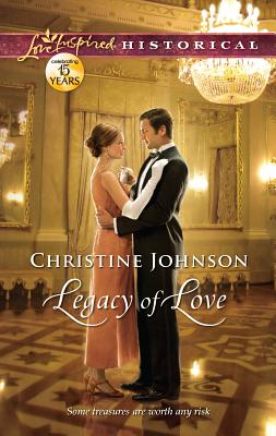 Legacy of Love - Johnson, Christine