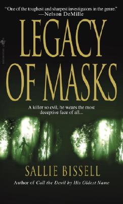 Legacy of Masks - Bissell, Sallie