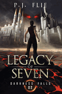 Legacy of Seven: Darkness Falls