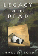 Legacy of the Dead - Todd, Charles