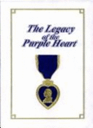 Legacy of the Purple Heart