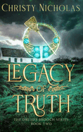Legacy of Truth: An Irish Historical Fantasy
