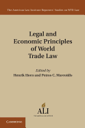 Legal and Economic Principles of World Trade Law