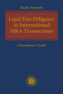 Legal Due Diligence in International M&A Transactions: A Practitioner's Guide