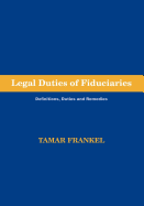 Legal Duties of Fiduciaries