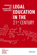 Legal Education in the 21st Century: Indonesian and International Perspectives
