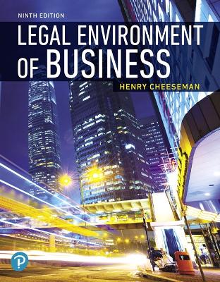 Legal Environment of Business - Cheeseman, Henry