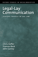Legal-Lay Communication: Textual Travels in the Law