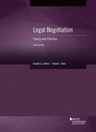 Legal Negotiation: Theory and Practice