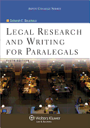 Legal Research and Writing for Paralegals, Sixth Edition