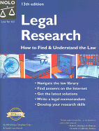 Legal Research: How to Find and Understand the Law - Elias, Stephen, and Levinkind, Susan