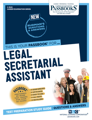 Legal Secretarial Assistant (C-3545): Passbooks Study Guide Volume 3545 - National Learning Corporation