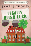 Legally Blind Luck