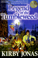 Legend of the Tumbleweed