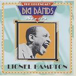 Legendary Big Bands Series: Lionel Hampton