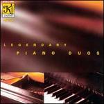 Legendary Piano Duos - Cyril Scott (piano); Harold Bauer (piano); Ignaz Friedman (piano); Myra Hess (piano); Nadia Reisenberg (piano);...