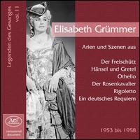 Legenden des Gesanges, Vol. 11: Elisabeth Grmmer - Anny Felbermayer (vocals); Elisabeth Grmmer (soprano); Elisabeth Schwarzkopf (vocals); Erika Kth (vocals);...