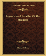 Legends and Parables of the Haggada