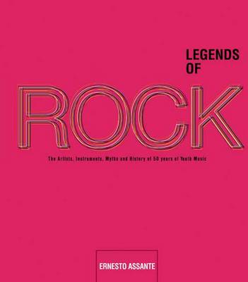 Legends of Rock  (2014 Edition) - Assante, Ernesto