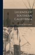 Legends of Southern California